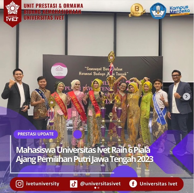 6 Mahasiswa Universitas Ivet Raih Piala Ajang Pemilihan Putra Putri Jawa Tengah 2023